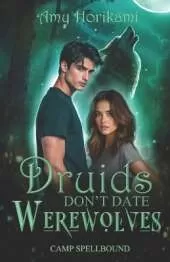 Druids Don't Date Werewolves (Paranormal Romance/Shifter) Urban Cover Special Edition)