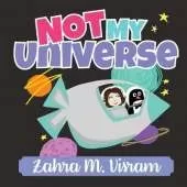 Not My Universe