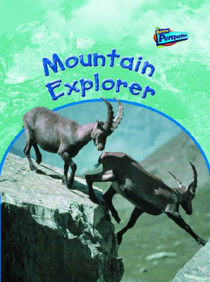 Raintree Perspectives: Habitat Explorer - Mountain Explorer