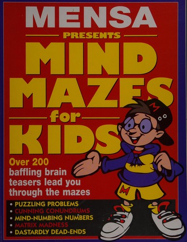 Mensa Mind Mazes for Kids