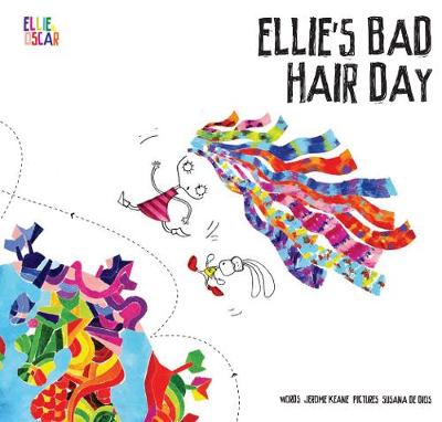 Ellie's Bad Hair Day: An Ellie and Oscar Adventure