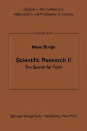 Scientific Research II: The Search for Truth
