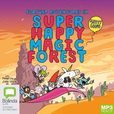 Further Adventures in Super Happy Magic Forest