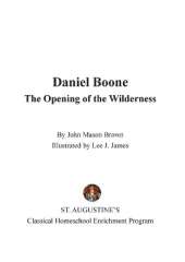 Daniel Boone: The Opening of the Wilderness