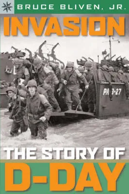 Sterling Point Books (R): Invasion: The Story of D-Day