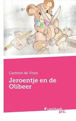 Jeroentje En de Olibeer