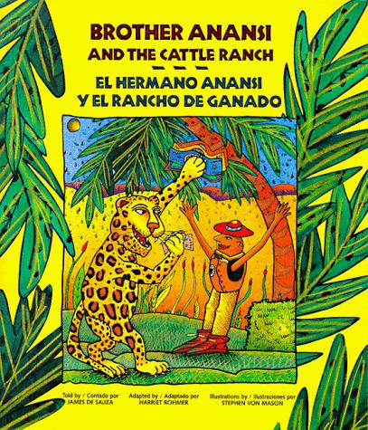 El Hermano Anansi y El Rancho de Ganado