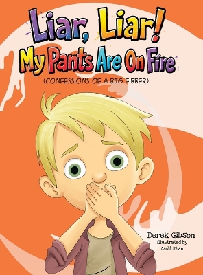 Liar Liar, My Pants Are On Fire!