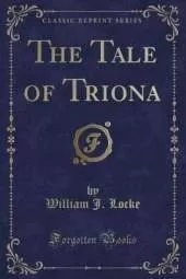 The Tale of Triona (Classic Reprint)