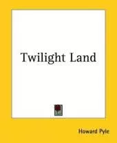 Twilight Land
