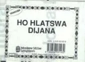 Ho Hlatswa Dijana