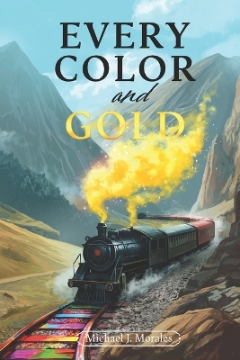 Every Color and Gold