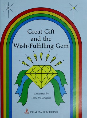 The Great Gift and the Wish-fulfilling Gem