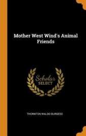 Mother West Wind's Animal Friends