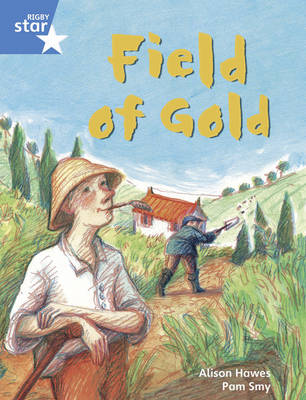 Rigby Star Guided  Year 1/P2 Blue Level: Field of Gold (6 Pack) Framework Edition