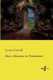 Alices Abenteuer Im Wunderland