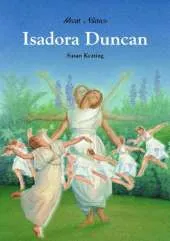 Isodora Duncan - American Dancer
