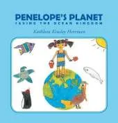Penelope's Planet: Saving the Ocean Kingdom