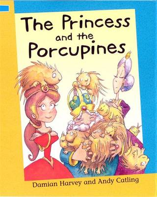Reading Corner: The Princess and The Porcupines