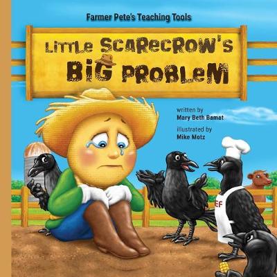 Little Scarecrow's Big Problem