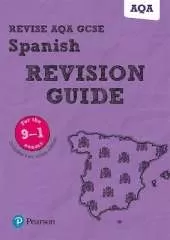 Pearson REVISE AQA GCSE Spanish Revision Guide inc online edition - 2023 and 2024 exams