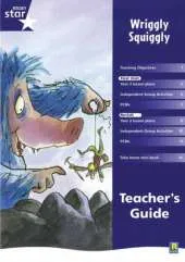 Rigby Star Shared Year 2 Fiction: Wriggly Squiggly Teachers Guide