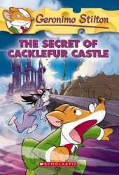 Geronimo Stilton: #22 Secret of Cacklefur Castle
