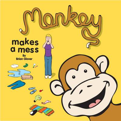 Monkey Makes a Mess
