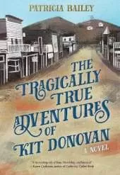 The Tragically True Adventures of Kit Donovan