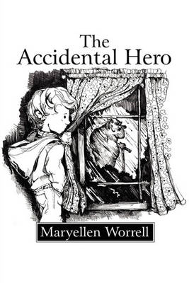 The Accidental Hero