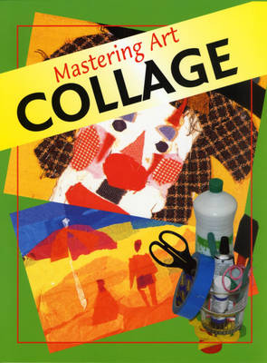 Mastering Art: Collage