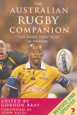 The Australian Rugby Companion: The Game They Play in Heaven
