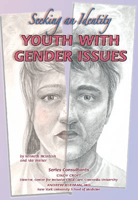 Youth with Gender Issues: Seeking an Identity