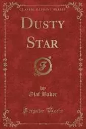 Dusty Star (Classic Reprint)