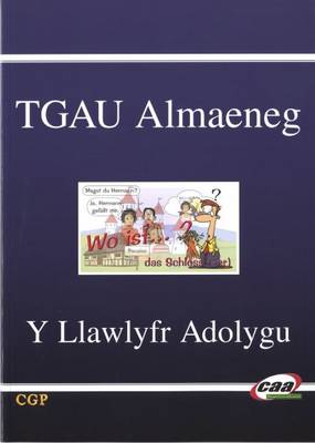 TGAU Almaeneg: Y Llawlyfr Adolygu