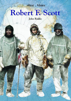Robert F. Scott - British Explorer of the South Pole