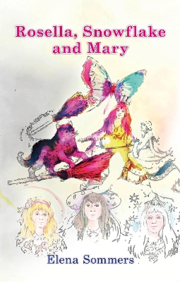 Rosella, Snowflake and Mary