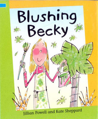 Reading Corner: Blushing Becky