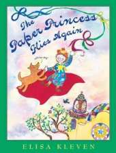 The Paper Princess Flies Again