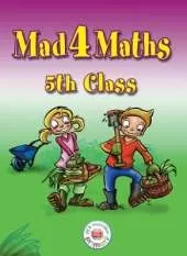 Mad 4 Maths - 5th Class