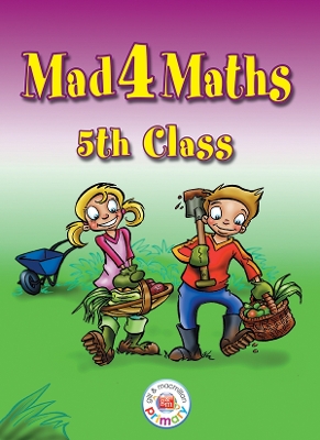 Mad 4 Maths - 5th Class