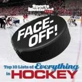 Face-Off!: Top 10 Lists of Everything in Hockey
