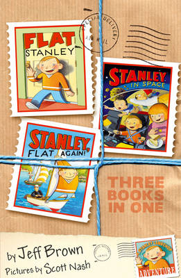 Flat Stanley: Stanley in Space: Stanley, Flat Again!