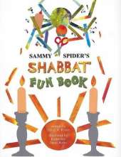 Sammy Spider's Shabbat Fun Book