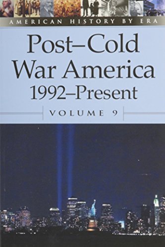Post-Cold War America: 1992-Present
