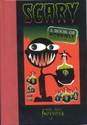 Scary: A Book of Horrible Things for Kids