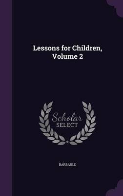 Lessons for Children, Volume 2