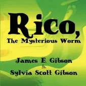 Rico, the Mysterious Worm