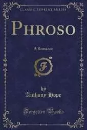 Phroso: A Romance (Classic Reprint)