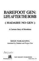 Barefoot Gen: A Cartoon Story of Hiroshima